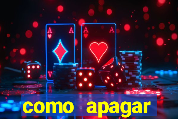 como apagar historico da bet365