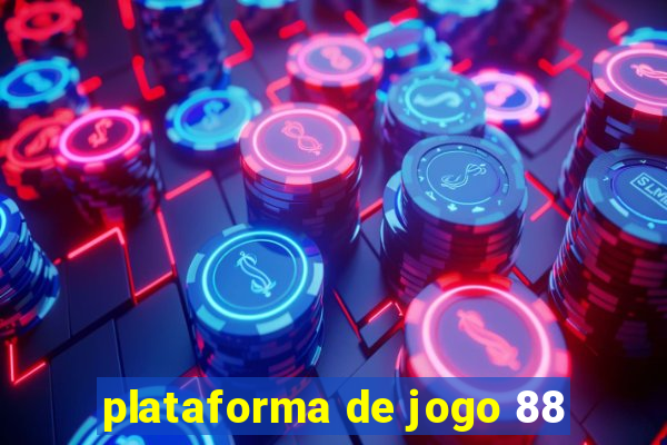 plataforma de jogo 88