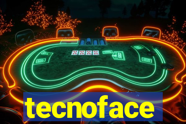 tecnoface