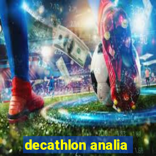 decathlon analia