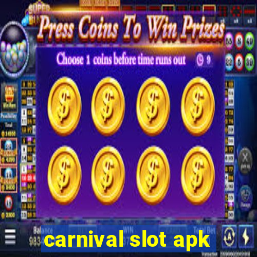 carnival slot apk