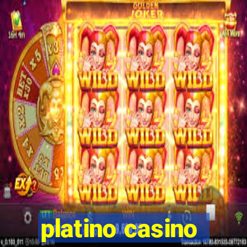 platino casino