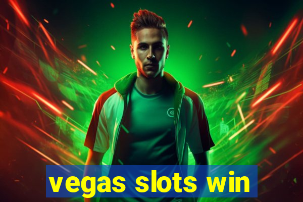 vegas slots win