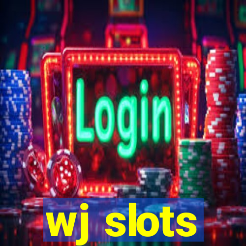 wj slots