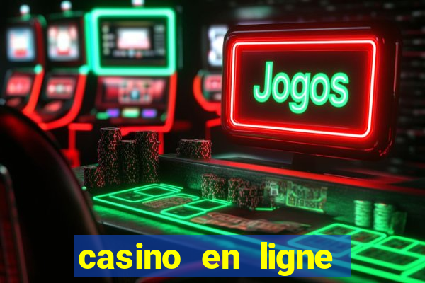 casino en ligne argent reel