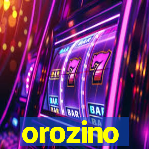 orozino