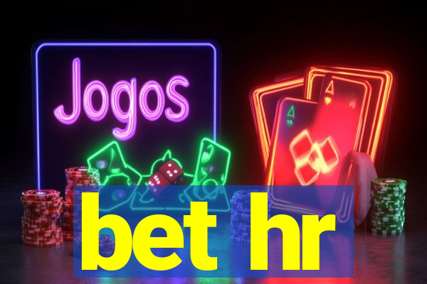 bet hr