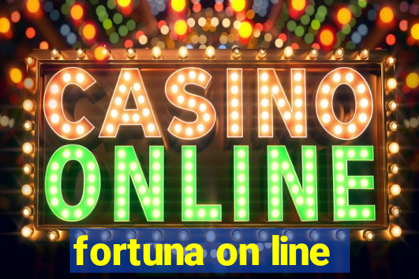 fortuna on line