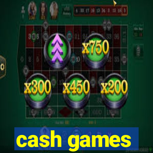 cash games