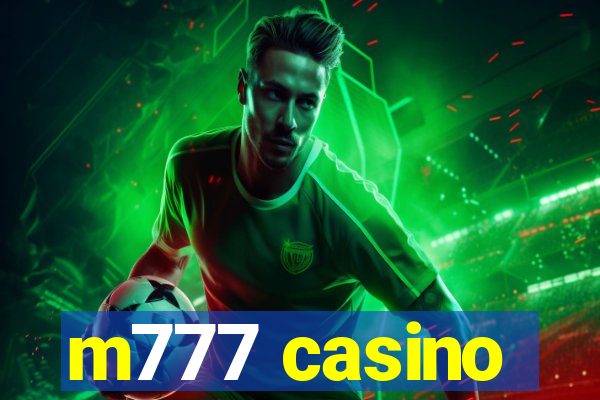 m777 casino