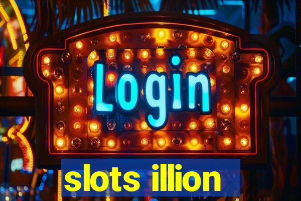 slots illion