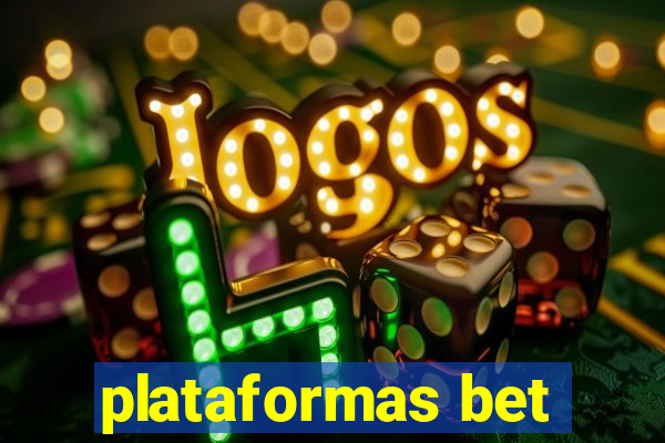 plataformas bet