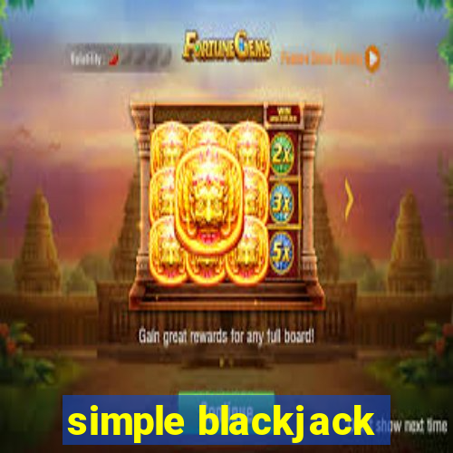 simple blackjack