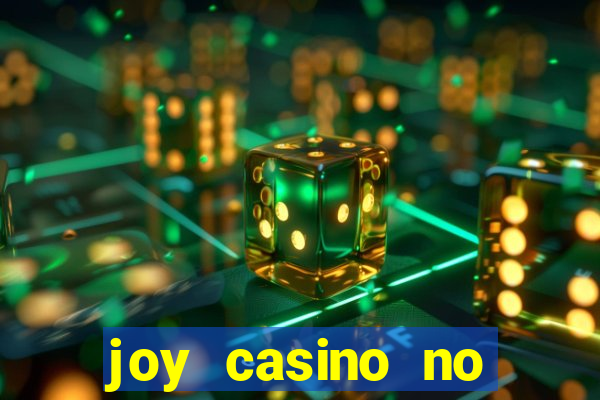 joy casino no deposit bonus