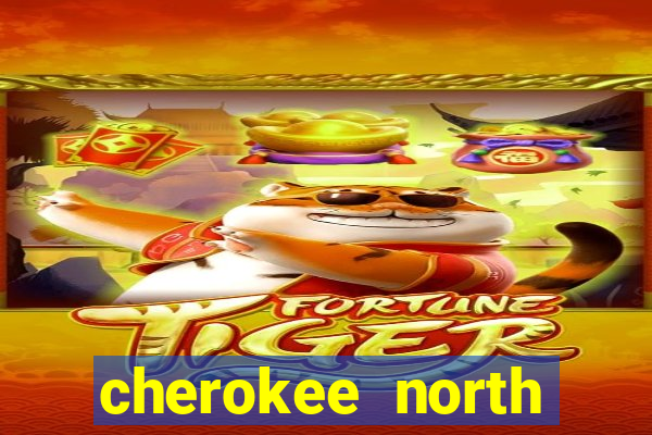 cherokee north carolina casino