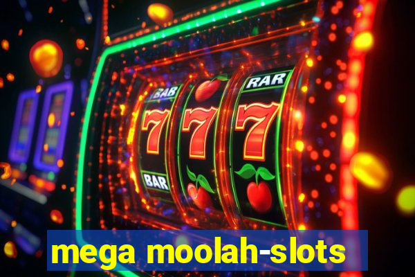 mega moolah-slots