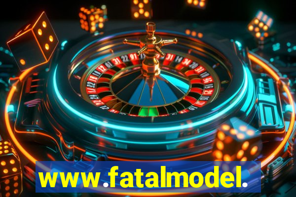 www.fatalmodel.cok