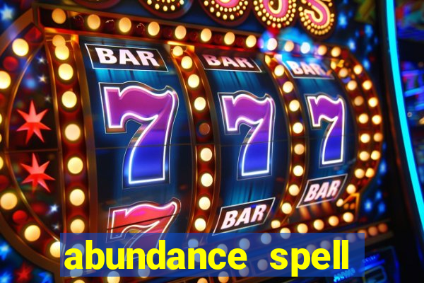 abundance spell slot free play