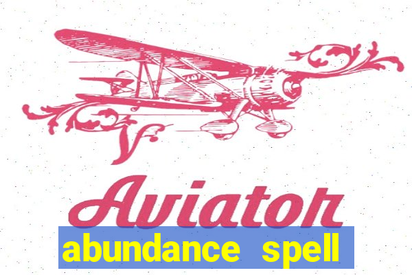 abundance spell slot free play