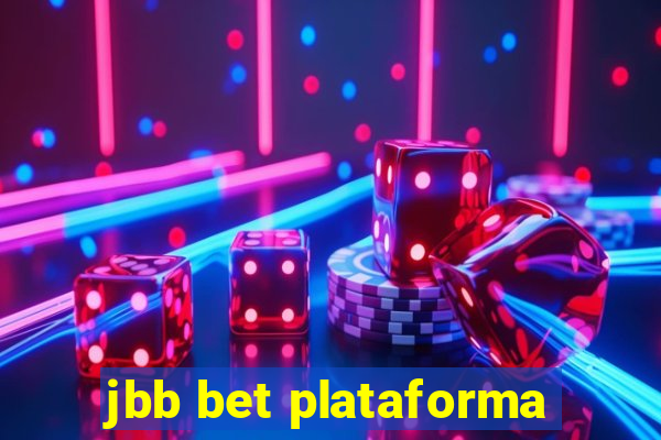 jbb bet plataforma