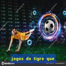 jogos do tigre que ganha bonus