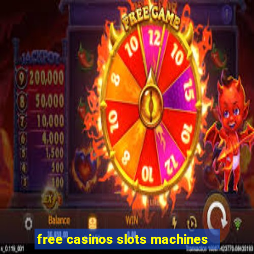 free casinos slots machines