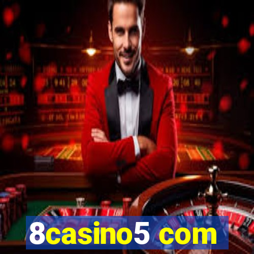 8casino5 com