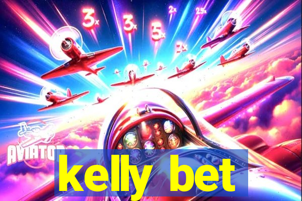 kelly bet