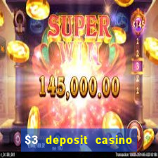 $3 deposit casino nz 2022