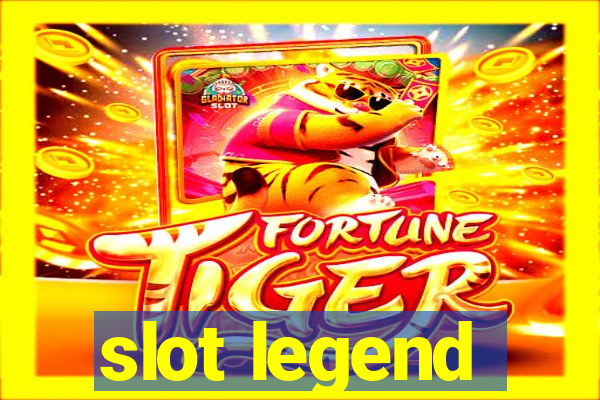 slot legend