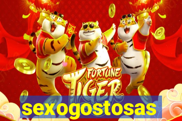 sexogostosas