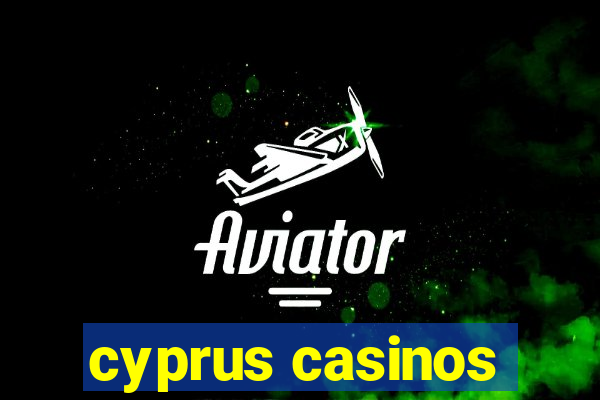 cyprus casinos