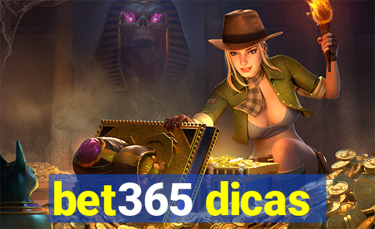 bet365 dicas