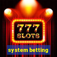 system betting