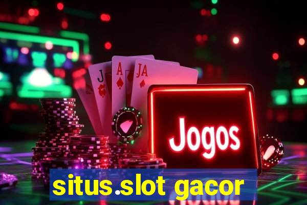 situs.slot gacor