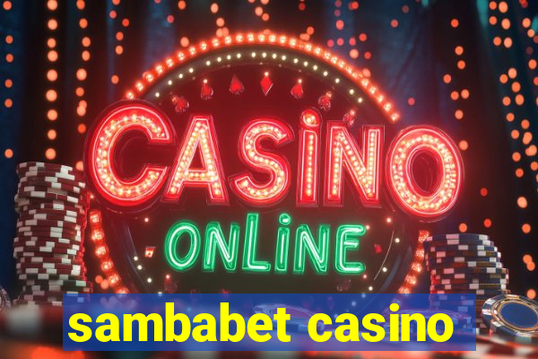 sambabet casino