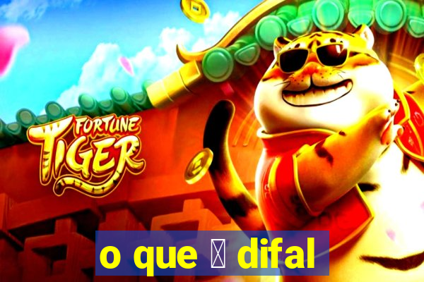 o que 茅 difal