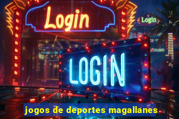 jogos de deportes magallanes