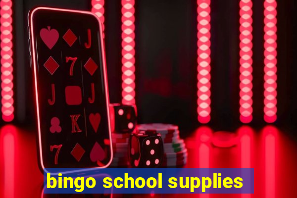 bingo school supplies