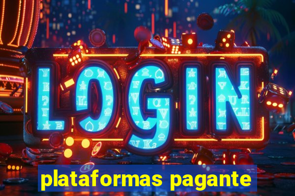 plataformas pagante