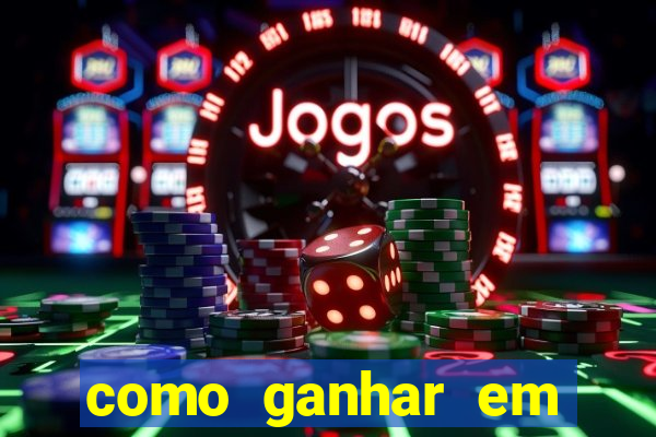 como ganhar em jogos online