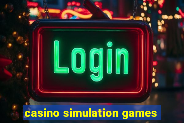 casino simulation games