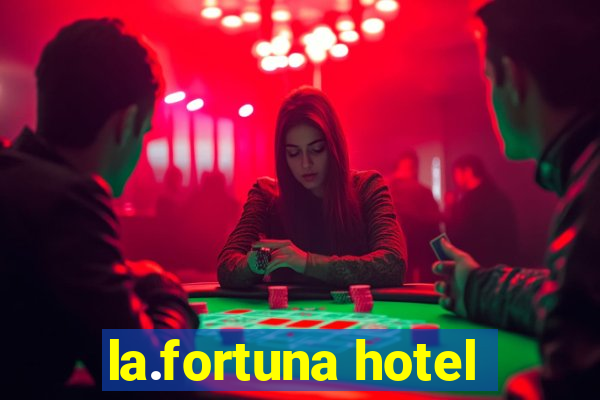 la.fortuna hotel