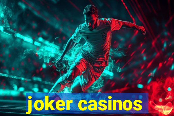 joker casinos