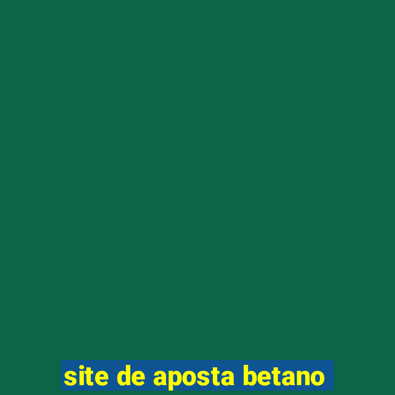 site de aposta betano