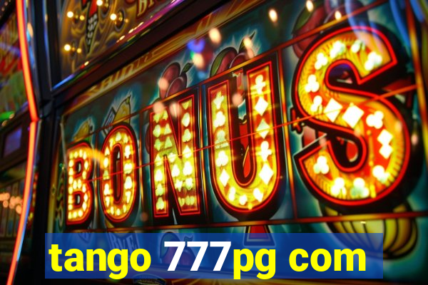 tango 777pg com