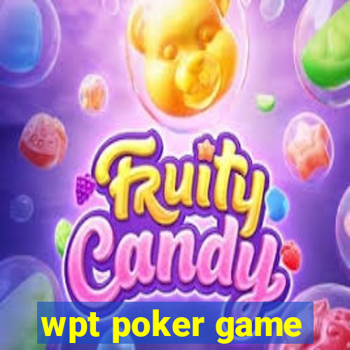 wpt poker game