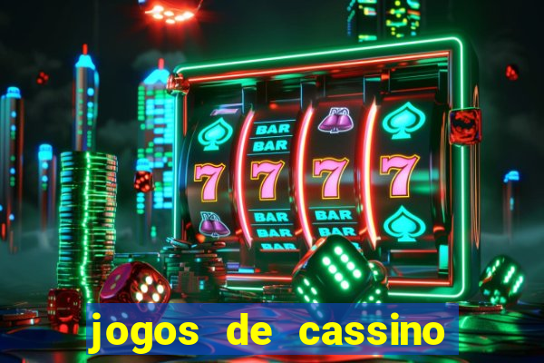 jogos de cassino para ganhar dinheiro real