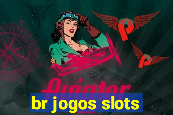 br jogos slots