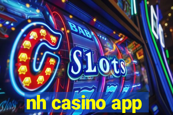 nh casino app